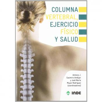 Columna vertebral, ejercicio físico y salud