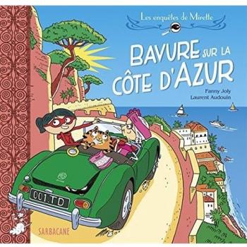 Bavure sur la Côte d'Azur