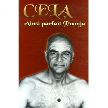 Cela Ainsi Parlait Poonja