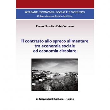Il contrasto allo spreco alimentare tra economia sociale ed economia circolare. Con Contenuto digitale