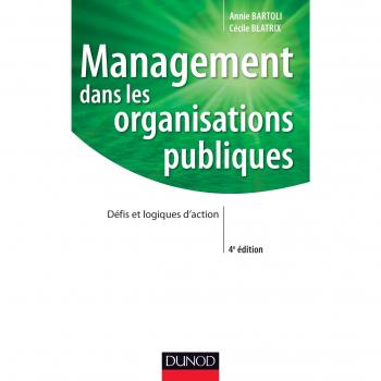 Annie Bartoli Management Dans Les Organisations Publiques : Défis Et Logiques D'Action