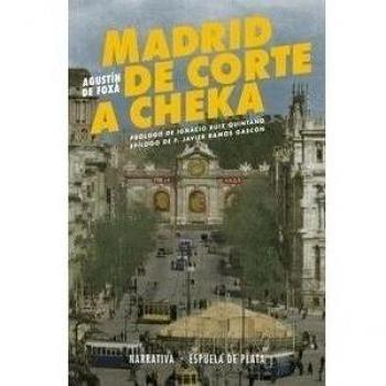 Madrid. De Corte A Cheka