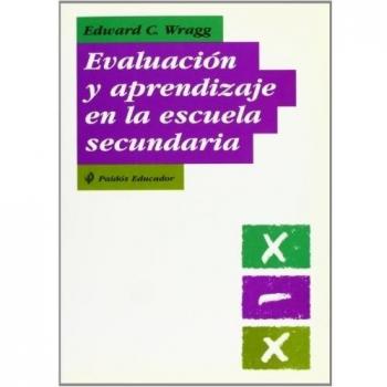 EVALUACION Y APRENDIZAJE EN LA ESCUELA SECUNDARIA
