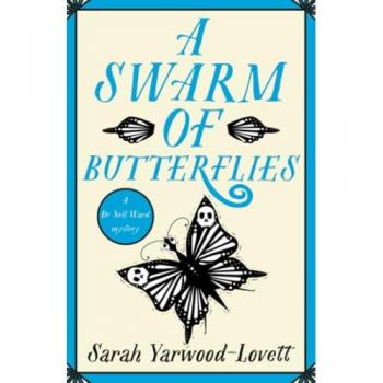 A Swarm of Butterflies : A page turning British cozy murder mystery to keep you guessing