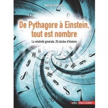 De Pythagore à Einstein, tout est nombre