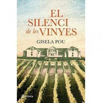 El silenci de les vinyes (Tapa dura).