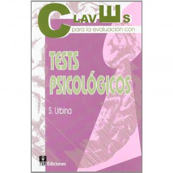 CLAVES PARA LA EVALUACION CON TEST PSICOLOGICOS