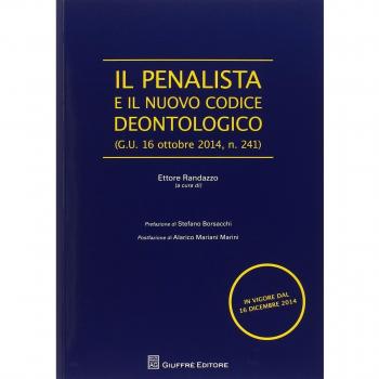 Penalista E Il Nuovo Codice Deontologico
