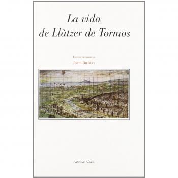 VIDA DE LLATZER DE TORMOS, LA