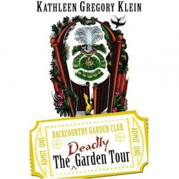 The Deadly Garden Tour