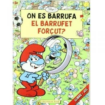 On es Barrufa el Barrufet Forçut? (Tapa dura).