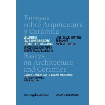 Ensayos sobre arquitectura y cerámica vol. 09 (Tapa blanda).